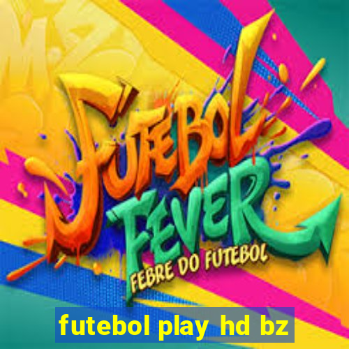 futebol play hd bz